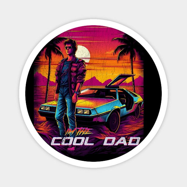 I'm the Cool Dad Magnet by The Digital Den